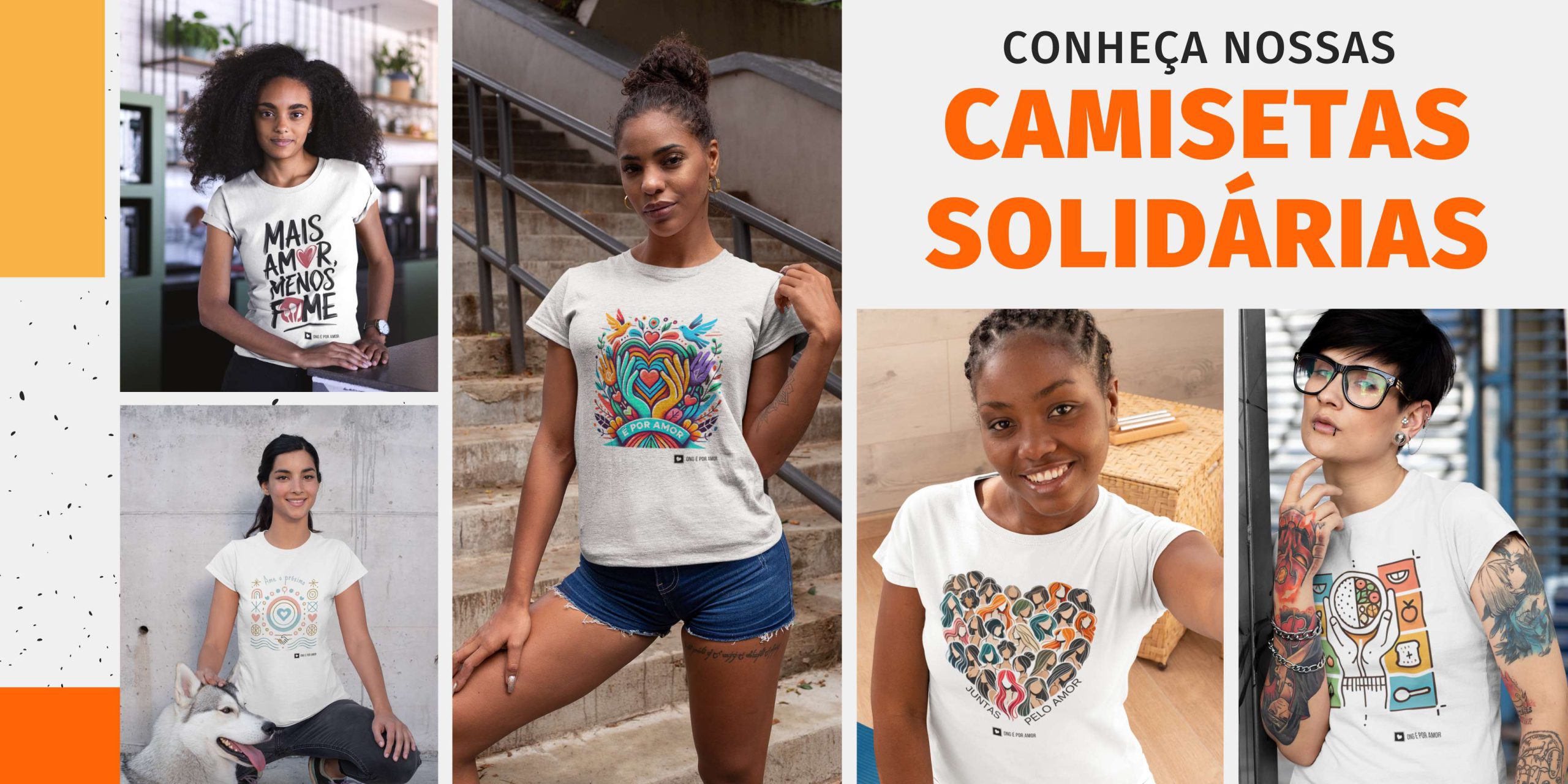 Compre nossas camisetas solidárias e ajude quem precisa