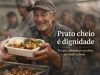 Prato cheio é dignidade: por que alimentar vai além de matar a fome