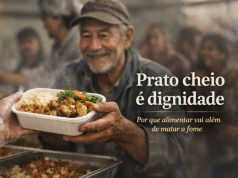 Prato cheio é dignidade: por que alimentar vai além de matar a fome